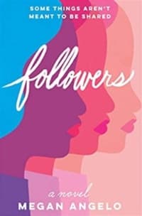 “Followers” by Megan Angelo (Book cover)