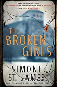 “The Broken Girls” by Simone St. James (Book cover)