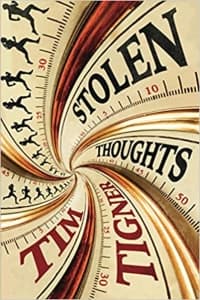 “Stolen Thoughts” by Tim Tigner (Book cover)