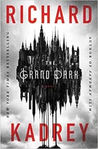 “The Grand Dark” by Richard Kadrey (Book cover)