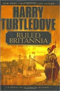 “Ruled Britannia” by Harry Turtledove (Book cover)