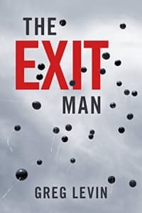 “The Exit Man” by Greg Levin (Book cover)