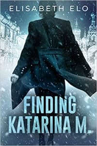 “Finding Katarina M.” by Elisabeth Elo (Book cover)