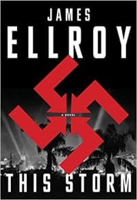 “This Storm” by James Ellroy (Book cover)