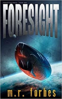 “Foresight” by M. R. Forbes (Book cover)
