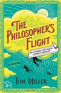 “The Philosopher's Flight” by Tom Miller (Book cover)