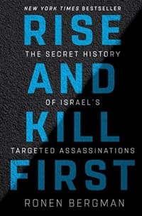 “Rise and Kill First” by Ronen Bergman (Book cover)