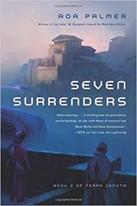 “Seven Surrenders” by Ada Palmer (Book cover)