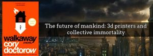 “Walkaway” by Cory Doctorow (Header image)