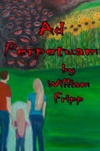 “Ad Perpetuam” by William Fripp (Book cover)
