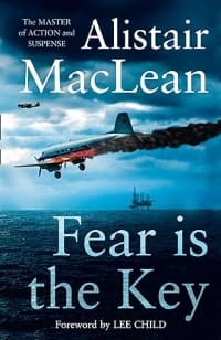 “Fear is the Key” by Alistair MacLean (Book cover)