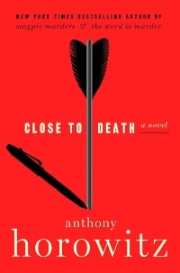 “Close to Death” by Anthony Horowitz (Book cover)